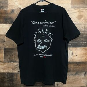 2005 It’s A No-Brainer Albert Einstein Pasadena Weekly T-Shirt Size L California
